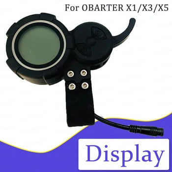 Дисплей Obarter монитор електрически скутер X1 X3 X5 Оригиналът на екрана за скейтборд Kickscooter Детайл електрически скутер