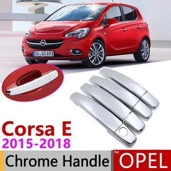 за Opel Corsa E 2015 ~ 2018 Vauxhall OPC VXR Хромирани Външна Врата копчето Комплект Накладки 2016 2017 автоаксесоари Етикети