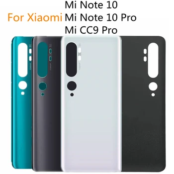За Xiaomi Mi Note 10 Задния Капак на Отделението за батерията Mi Note10 CC9 Pro Задната част на вратата на достъпа на корпуса Стъклен Панел на Корпуса Капак на Отделението за батерията Заден корпус Замени