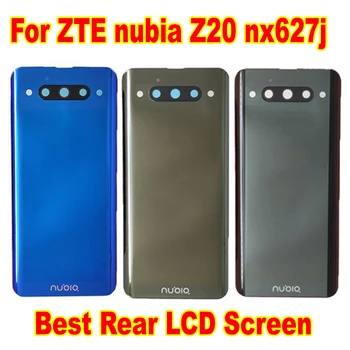 Най-добрите Работи на Заден LCD дисплей За ZTE nubia Z20 nx627j Тъчпад Дигитайзер В Събирането на Задния Капак на Отделението за Батерията Корпус Екран